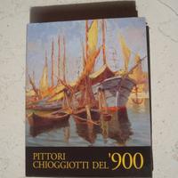 Pittori chioggiotti del 900