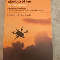 Il cielo sporco | Gianluca Di Feo Ed. 2025