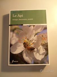 Api. Biologia, allevamento, prodotti + Biodinamica