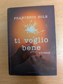 Ti vogli0 bene #Poesie Francesco Sole