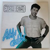 Vinile 33 giri - Edoardo Bennato, Abbi dubbi