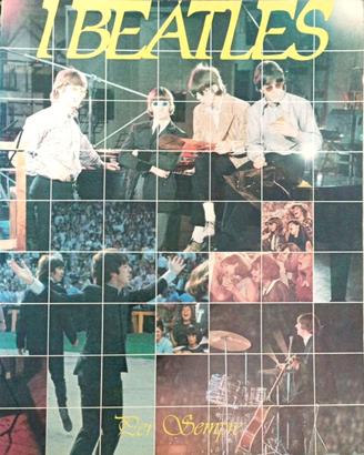 I Beatles. Per Sempre
