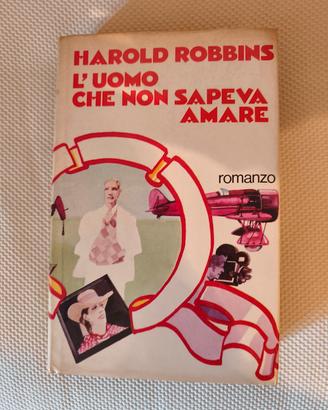 libro L'uomo che non sapeva amare di Robbins