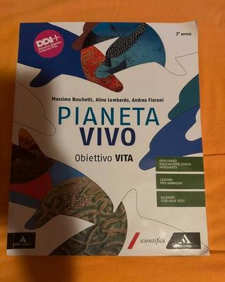 Pianeta Vivo Obiettivo Terra - scienze