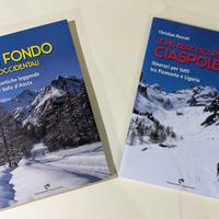 LIBRI ESCURSIONISMO CON LE CIASPOLE E SCI DI FONDO