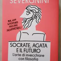 Libro Socrate, Agata e il futuro 