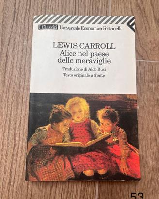 Alice nel paese delle meraviglie – Lewis Carroll