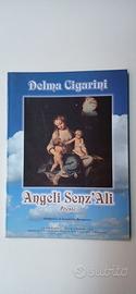 Delma Cigarini Angeli senz'ali - poesie 140 pagine
