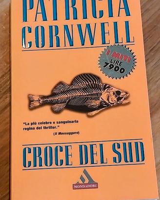 Patricia Cornwell - Croci del Sud