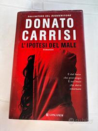 Donato Carrisi. L’ipotesi del male. Longanesi