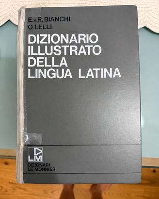 Dizionario latino italiano Bianchi Lelli Le Monnie