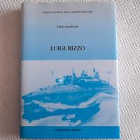 Libro "Luigi Rizzo - Eroe della Marina"
