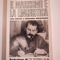 IL MARXISMO E LA LINGUISTICA - Stalin Giuseppe