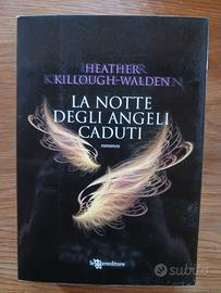 la notte degli angeli caduti  - h. killough-walden