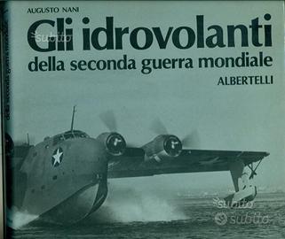 Gli idrovolanti della seconda guerra mondiale