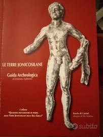 Guida archeologica Le terre Jonicosilane