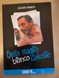 Libro “Quella maglia biancoceleste” di C. Ferretti