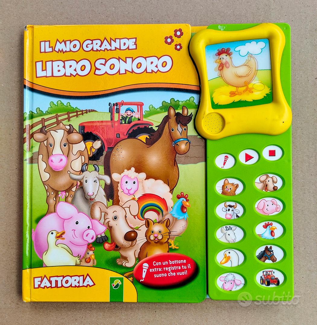 Il grande libro sonoro della Fattoria - Tutto per i bambini In vendita a  Milano