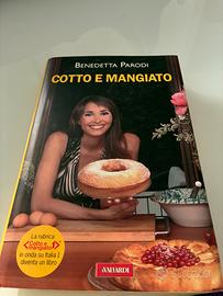 Libro Cotto e Mangiato di Benedetta Parodi