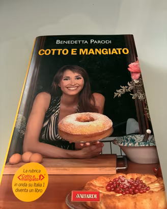 Libro Cotto e Mangiato di Benedetta Parodi
