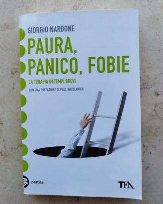 Paura, panico, fobie - Giorgio Nardone