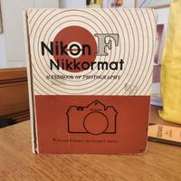 Nikon F Nikkormat: Handbook of Photography