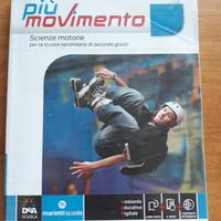 Più movimento Scienze motorie per scuole superiori