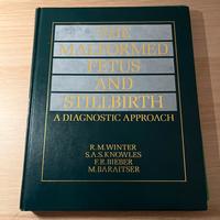 The malformed fetus and stillbirth