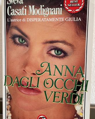 Anna dagli occhi verdi" di Sveva Casati Modignani