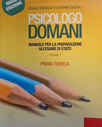 Psicologo domani - volume 1 e 2