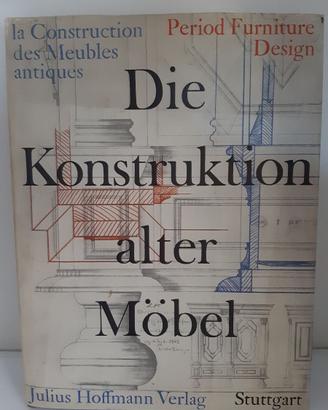 Die Konstruktion alter Mobel-Julius Hoffmann Verla