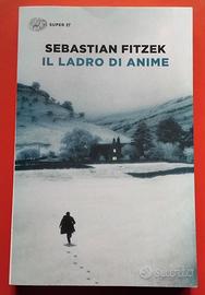 'Il ladro di anime' di Sebastian Fitzek; = NUOVO