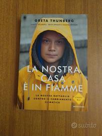 La nostra casa è in fiamme - Greta Thunberg