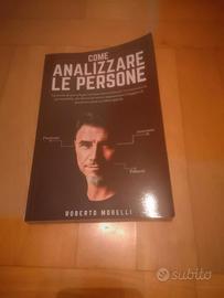 Tecniche di psicologia COME ANALIZZARE LE PERSONE