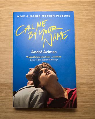LIBRO CALL ME BY YOUR NAME - ANDRÉ ACIMAN, INGLESE