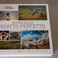 National Geographic - Guida allo scatto perfetto