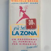 Libro: più belle con la zona. Gigliola Braga.