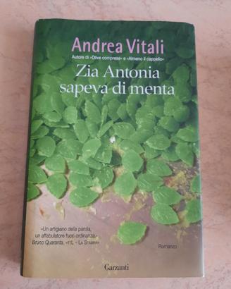 Andrea Vitali - Zia Antonia sapeva di menta