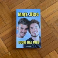 Fuori dal web - Matt & Bise