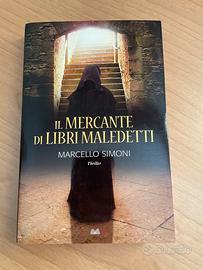 Il Mercante di Libri Maledetti - Marcello Simoni