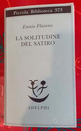 LA SOLITUDINE DEL SATIRO - ENNIO FLAIANO