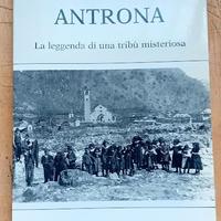 TAVIO - Antrona. La leggenda di una tribù misterio