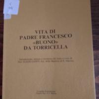 Vita di Padre Francesco "Buono" da Torricella 