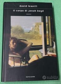 Il corpo di Jonah Boyd.  David Leavitt. 1 Edizione