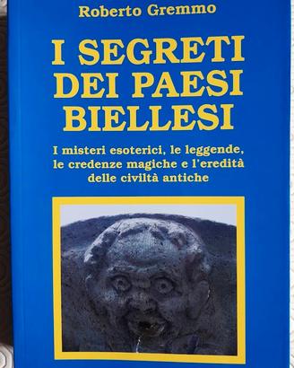 I segreti dei paesi biellesi di Roberto Gremmo 