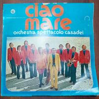 Ciao Mare vinile Orchestra Spettacolo Casadei