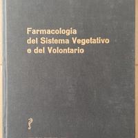 FARMACOLOGIA sistema vegetativo e volontario