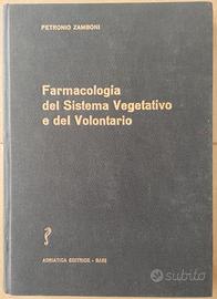 FARMACOLOGIA sistema vegetativo e volontario