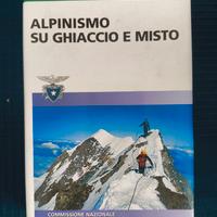 Manuale CAI Alpinismo su ghiaccio e misto