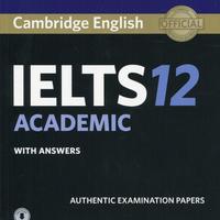 IELTS 12 Academic Authentic Examination Papers